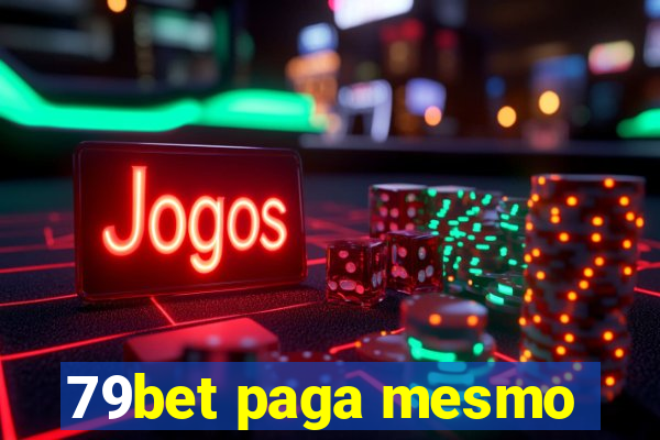 79bet paga mesmo